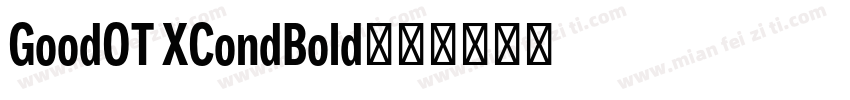 GoodOT XCondBold字体转换